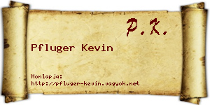 Pfluger Kevin névjegykártya
